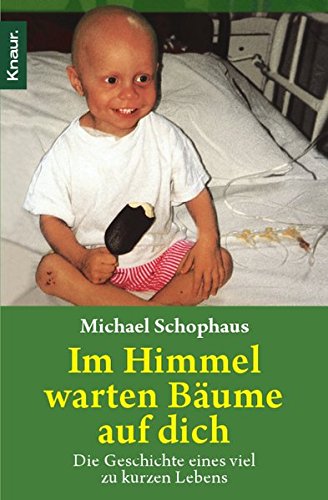 Im Himmel warten Bäume auf Dich