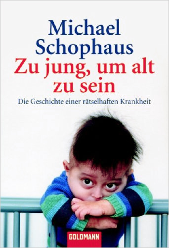 Zu jung, um alt zu sein